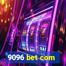 9096 bet com